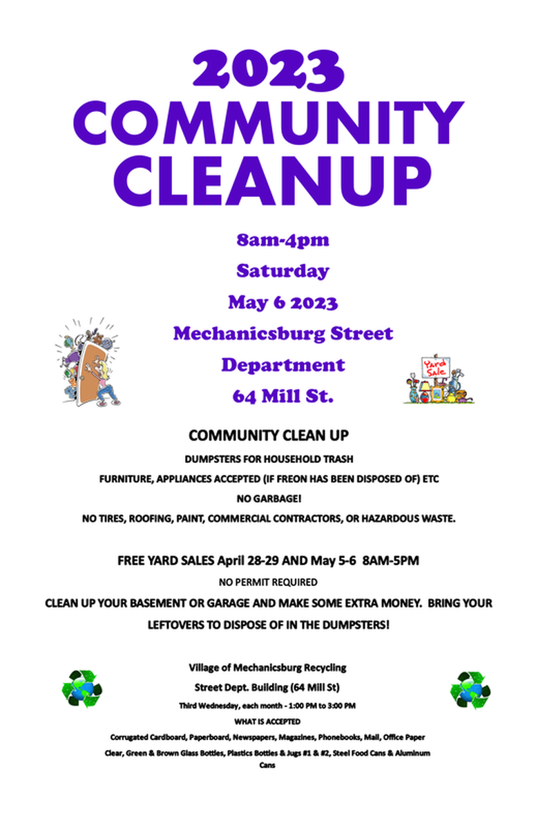 Free Yard Sales in the Village of Mechanicsburg the weekend of April 28-29, 2023 and May 5-6, 2023 from 8am-5pm. No permit required. Clean up your basement, garage, and make some extra money. Bring your leftovers to dispose of in the village dumpsters.